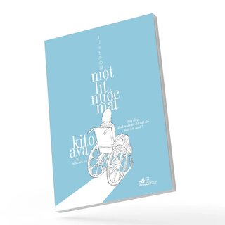 Một Lít Nước Mắt - Kito Aya