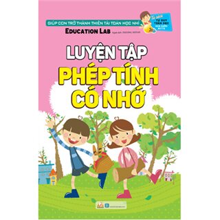 Tư Duy Toán Học Hàn Quốc - Luyện Tập Phép Tính Có Nhớ - Cấp Độ 7