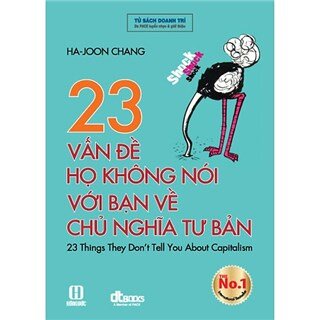 23 Vấn Đề Họ Không Nói Với Bạn Về Chủ Nghĩa Tư Bản