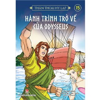 Thần Thoại Hy Lạp - Hành Trình Trở Về Của Odysseus