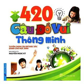 420 Câu Đố Vui Thông Minh