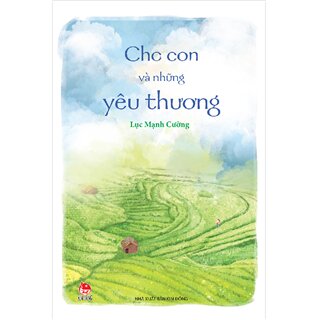 Cho Con Và Những Yêu Thương