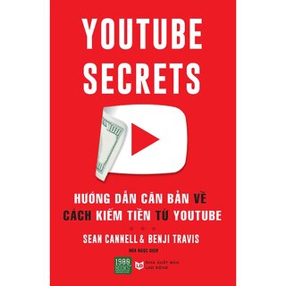 Hướng Dẫn Căn Bản Về Cách Kiếm Tiền Từ Youtube