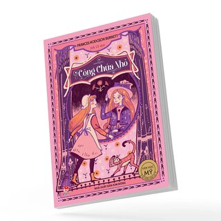 Văn Học Mỹ - Tác Phẩm Chọn Lọc - Công Chúa Nhỏ - Frances Hodgson Burnett