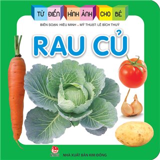 Từ Điển Hình Ảnh Cho Bé - Rau Củ