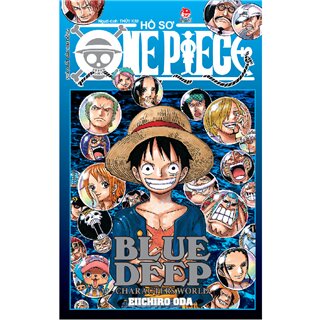 One Piece Ngoại Truyện: Hồ Sơ One Piece - Blue Deep Characters World