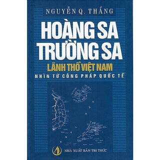 Hoàng Sa Trường Sa Lãnh Thổ Việt Nam Nhìn Từ Công Pháp Quốc Tế