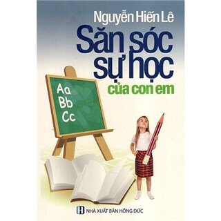 Săn Sóc Sự Học Của Con Em