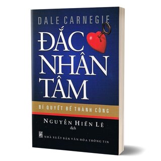 Đắc Nhân Tâm - Bí Quyết Để Thành Công