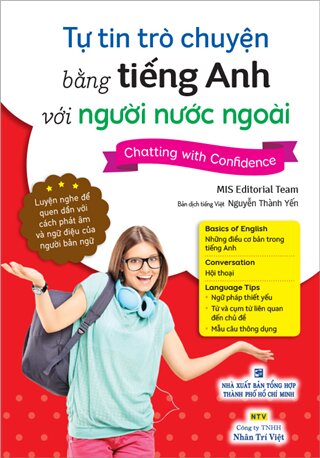 Tự tin trò chuyện bằng tiếng Anh với người nước ngoài