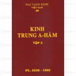 Đại Tạng Kinh: A-hàm Hán Tạng (Trọn Bộ 13 Cuốn - Bản Màu Nâu)