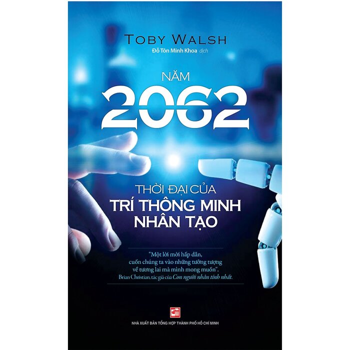 Năm 2062 - Thời đại của trí thông minh nhân tạo