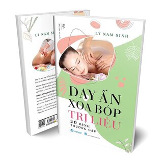 Day Ấn Xoa Bóp - Trị Liệu 20 Bệnh Thường Gặp