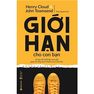 Giới Hạn Cho Con Bạn