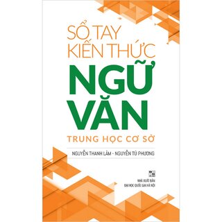 Sổ Tay Kiến Thức Ngữ Văn Trung Học Cơ Sở