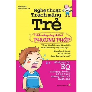 Nghệ Thuật Trách Mắng Trẻ