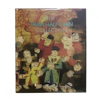 The Tran Hau Tuan Collection
