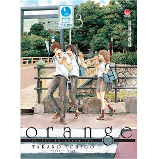 Orange - Lá Thư Từ Tương Lai - Tập 3