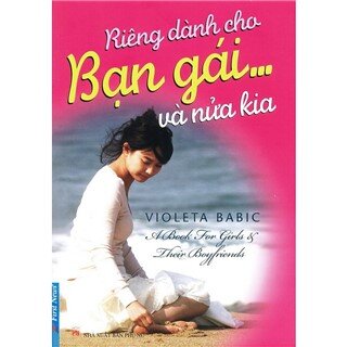 Riêng Dành Cho Bạn Gái... Và Nửa Kia