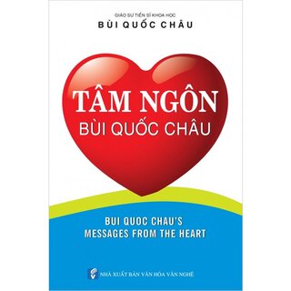 Tâm Ngôn Bùi Quốc Châu (Bìa Cứng)