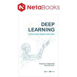 Deep Learning - Cuộc Cách Mạng Học Sâu