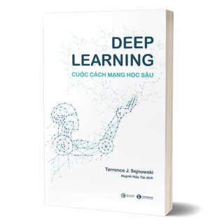 Deep Learning - Cuộc Cách Mạng Học Sâu