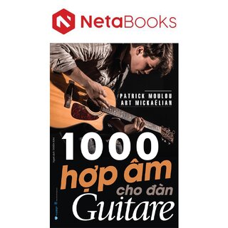 1000 Hợp Âm Cho Đàn Guitare