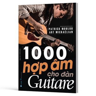 1000 Hợp Âm Cho Đàn Guitare