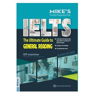 The Ultimate Guide To General Reading (Bộ Sách Ielts Mike)