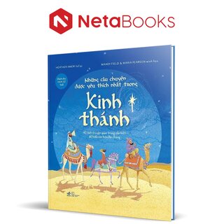Những Câu Chuyện Được Yêu Thích Nhất Trong Kinh Thánh (Bìa Cứng)