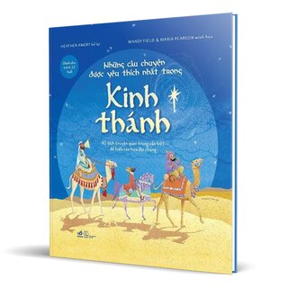 Những Câu Chuyện Được Yêu Thích Nhất Trong Kinh Thánh (Bìa Cứng)