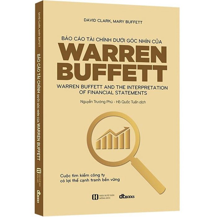 Báo Cáo Tài Chính Dưới Góc Nhìn Của Warren Buffett (Tái bản)