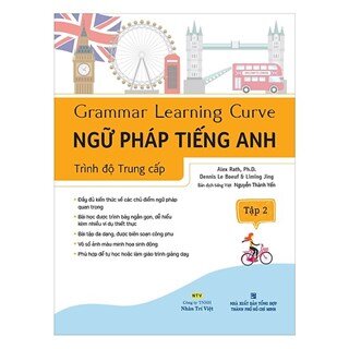 Ngữ Pháp Tiếng Anh - Trình Độ Trung Cấp (Tập 2)