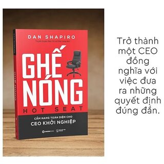 Ghế nóng - Cẩm Nang Toàn Diện Cho CEO Khởi Nghiệp