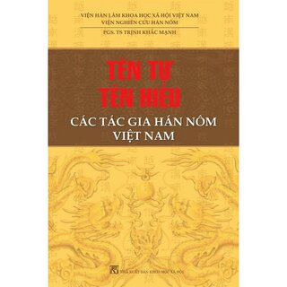 Tên Tự Tên Hiệu Các Tác Gia Hán Nôm Việt Nam
