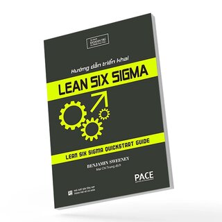 Hướng Dẫn Triển Khai Lean Six Sigma - Benjamin Sweeney