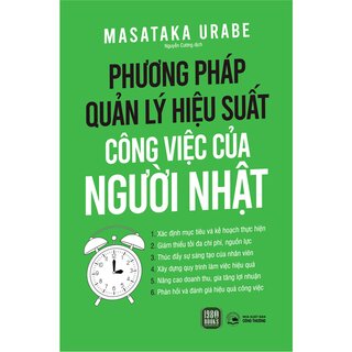 Phương Pháp Quản Lý Hiệu Suất Công Việc Của Người Nhật