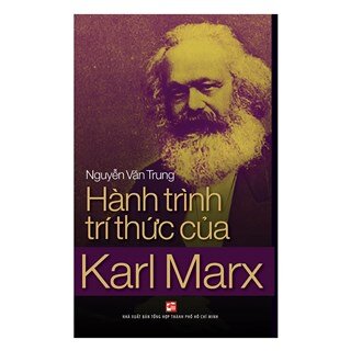 Hành Trình Tri Thức Của Karl Marx