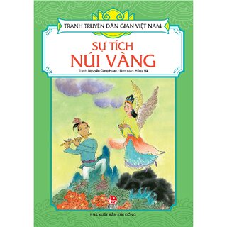 Tranh Truyện Dân Gian Việt Nam - Sự Tích Núi Vàng