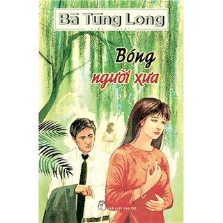 Bóng Người Xưa - Bà Tùng Long