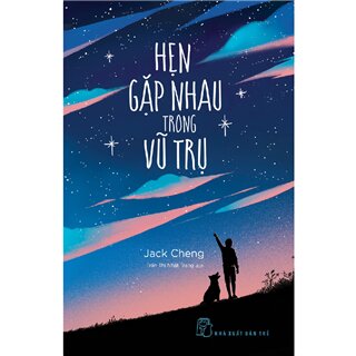 Hẹn Gặp Nhau Trong Vũ Trụ