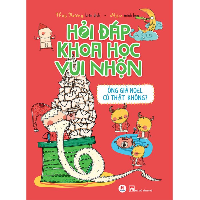 Hỏi đáp khoa học vui nhộn - Ông già Noel có thật không?