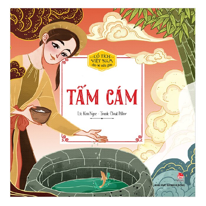 Cổ Tích Việt Nam Cho Bé Mẫu Giáo - Tấm Cám - Kim Ngọc - Cloud Pillow |  Netabooks