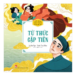 Cổ Tích Việt Nam Cho Bé Mẫu Giáo - Từ Thức Gặp Tiên