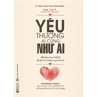 Yêu Thương Ai Cũng Như Ai