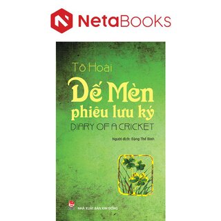 Dế Mèn Phiêu Lưu Ký - Diary Of A Cricket (Song Ngữ Việt - Anh)