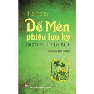 Dế Mèn Phiêu Lưu Ký - Diary Of A Cricket (Song Ngữ Việt - Anh)