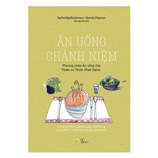 Ăn Uống Chánh Niệm