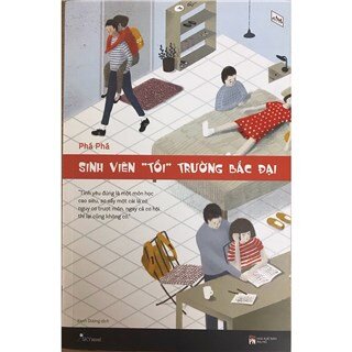 Sinh Viên "Tồi" Trường Bắc Đại