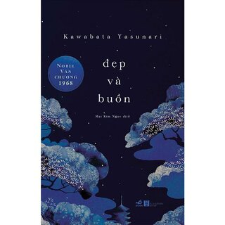 Đẹp Và Buồn (Bìa Cứng)
